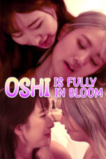 Oshi is Fully in Bloom 2024